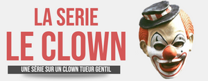 La série Le Clown